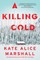 A Killing Cold
