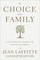 The Choice of the Family