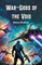 War-Gods of the Void