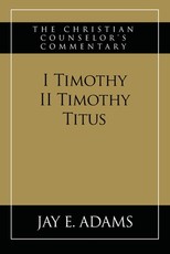 I & II Timothy, Titus