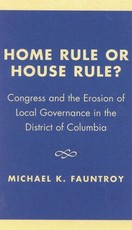 Home Rule or House Rule?
