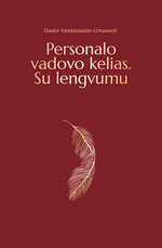 Personalo vadovo kelias. Su lengvumu