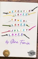 Mercutio Loves Romeo Loves Juliet Loves