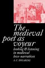 The Medieval Poet as Voyeur