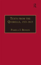 Texts from the Querelle, 1521-1615