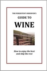 Persistent Observer's Guide to Wine