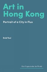 Art in the New Hong Kong