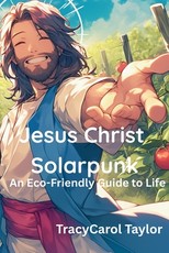 Jesus Christ Solarpunk