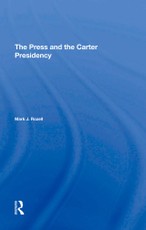 The Press And The Carter Presidency