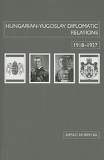 Hungarian-Yugoslav Relations, 1918-1927