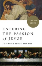 Entering the Passion of Jesus [Large Print]
