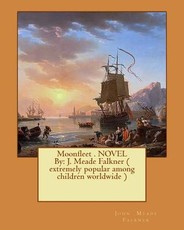 Moonfleet . NOVEL By