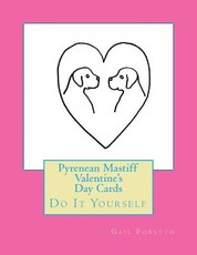 Pyrenean Mastiff Valentine's Day Cards