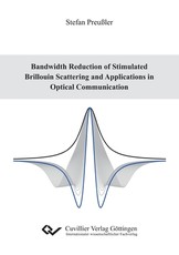 Bandwidth Reduction of Stimulated Brillouin Scattering and Applications in Optical Communication