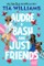 Audre & Bash Are Just Friends