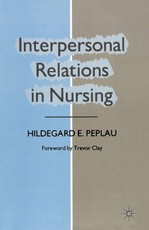 Interpersonal Relations in Nursing