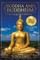 Buddha & Buddhism From the Ganges to Mekong