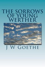 The Sorrows Of Young Werther