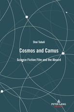 Cosmos and Camus; Science Fiction Film and the Absurd