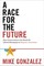 A Race for the Future