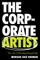 The Corporate Artist