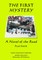 The First Mystery
