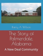 The Story of Palmerdale, Alabama