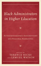 Black Administrators in Higher Education