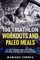 100 TRIATHLON WORKOUTS And PALEO MEALS