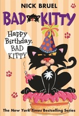 Happy Birthday, Bad Kitty (Paperback Black-And-White Edition)