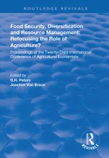 Food Security, Diversification and Resource Management: Refocusing the Role of Agriculture?
