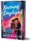 Burning Daylight (Deluxe Edition)