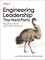 Engineering Leadership: The Hard Parts