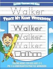 Walker Letter Tracing for Kids Trace my Name Workbook