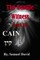 The Gentile Witness Book III Cain
