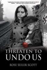 Threaten to Undo Us