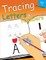 Tracing Letters & Numbers for preschool