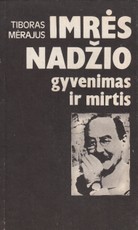 Imrės Nadžio gyvenimas ir mirtis