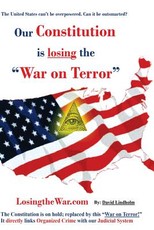 Our Constitution is losing "The War on Terror"