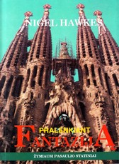 Pralenkiant fantaziją: žymiausi pasaulio statiniai