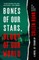 Bones of Our Stars, Blood of Our World