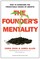 The Founder's Mentality