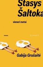 Stasys Šaltoka. Vieneri metai