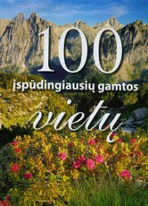 100 įspūdingiausių gamtos vietų (knyga su defektais)