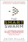 The Smart Swarm