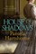 House of Shadows