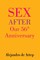 Sex After Our 56th Anniversary