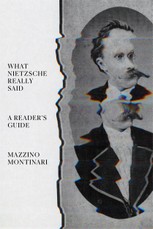 What Nietzsche Really Said