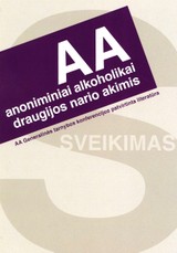 Anoniminiai alkoholikai draugijos nario akimis 92017)