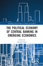 The Political Economy of Central Banking in Emerging Economies
